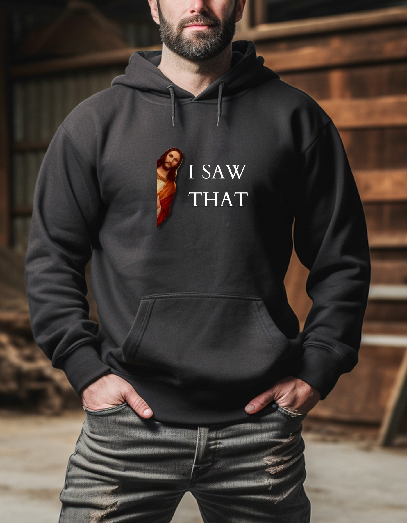 Hoodie, I SAW THAT