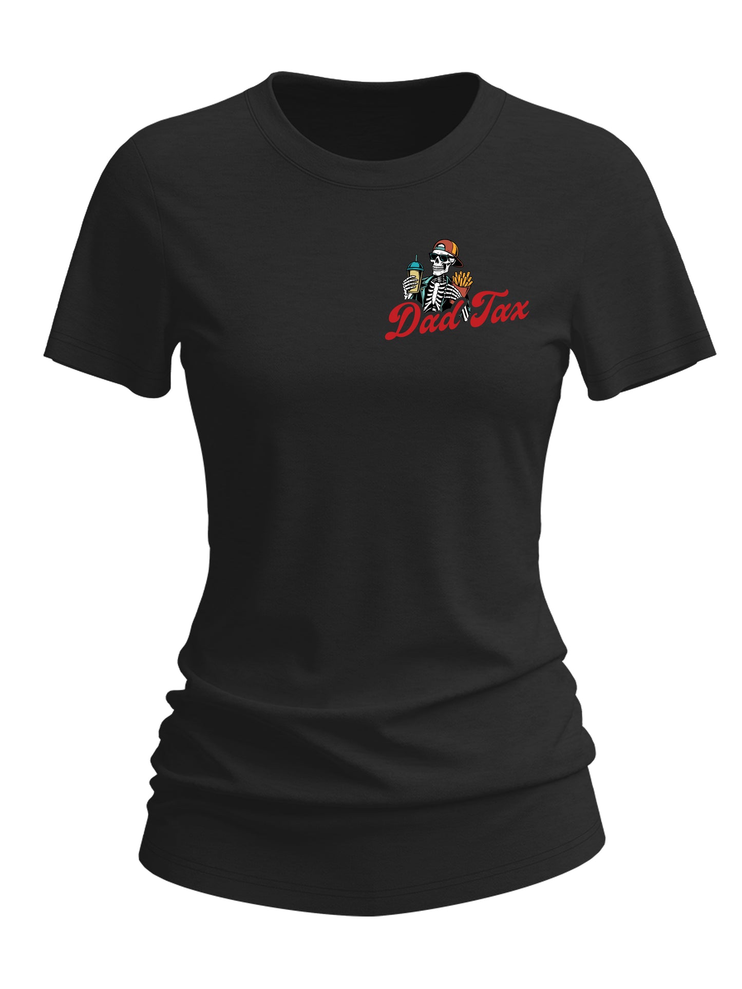 Women's Dad Tax Making Sure It's Not Posion Round-Neck T-Shirt