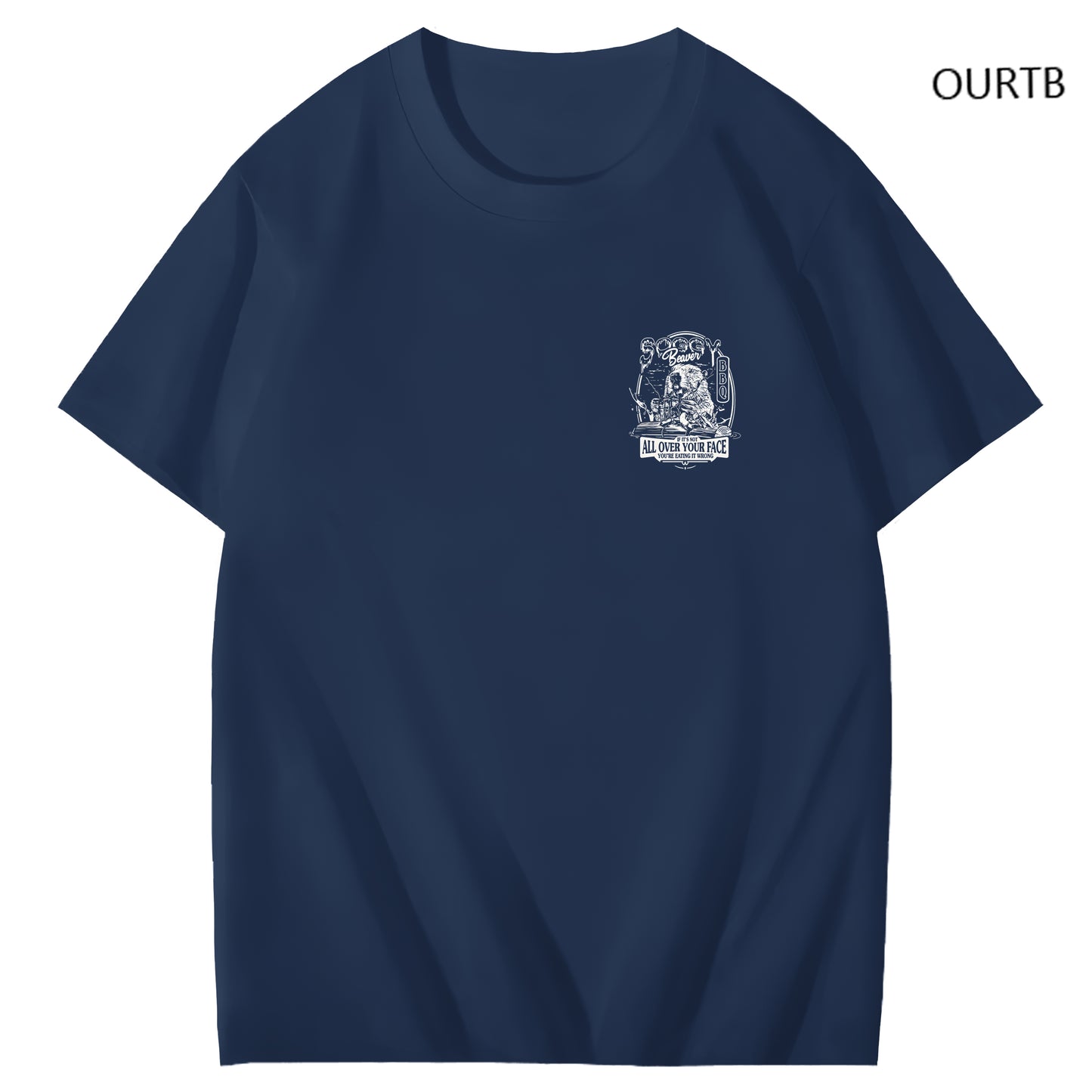 Beaver If Its Not All Over Your Face You're Eating It Wrong BBQ Funny Art Pattern Print T-Shirt