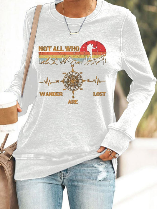 Women's Not All Who Wander Are Lost Hiking Print Sweatshirt