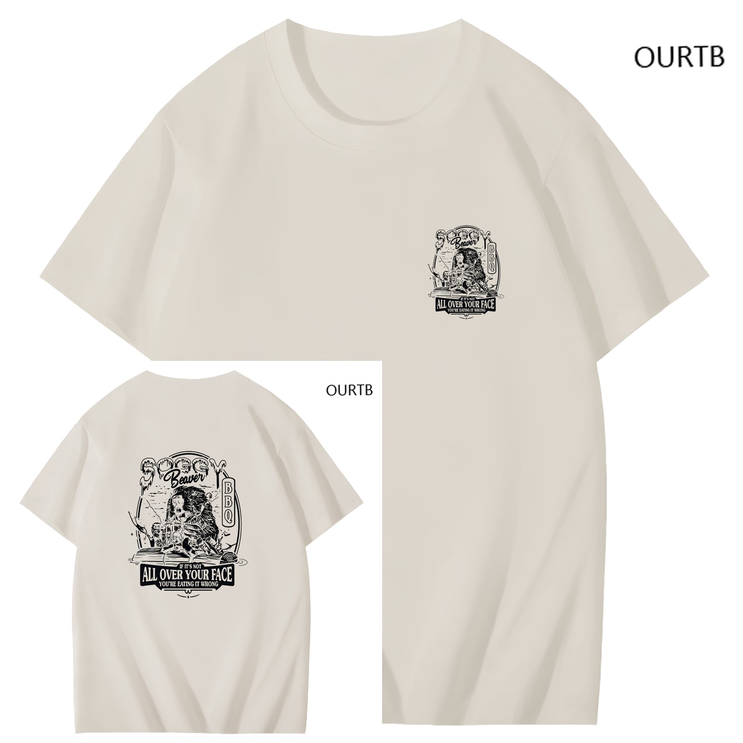 Beaver If Its Not All Over Your Face You're Eating It Wrong BBQ Funny Art Pattern Print T-Shirt