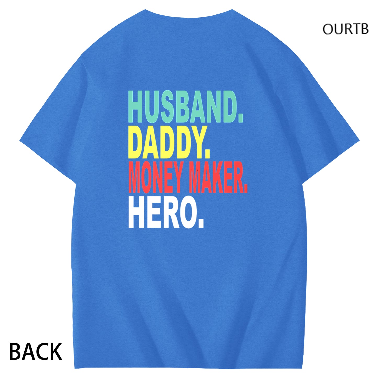 Husband Daddy Money Maker Hero Funny Adult Couple Art Pattern Print T-Shirt
