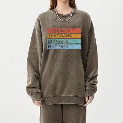Banned Books Shirt, Read Banned Books Unisex Washed Sweatshirt