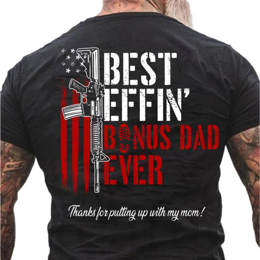 Effin’ Bonus Dad Ever Vintage T-Shirt, Funny Stepdad Shirt, Father’s Day Gift, Bonus Dad Appreciation Tee, Classic T-Shirt, Menswear Top