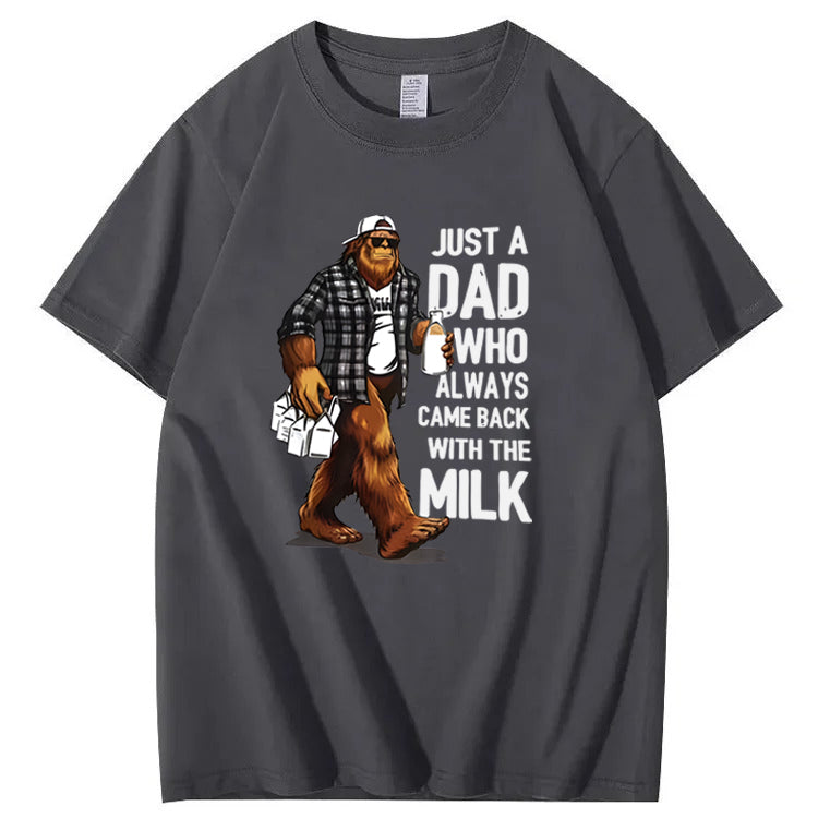 Just A Dad Who Always Came Back With The Milk T-Shirt