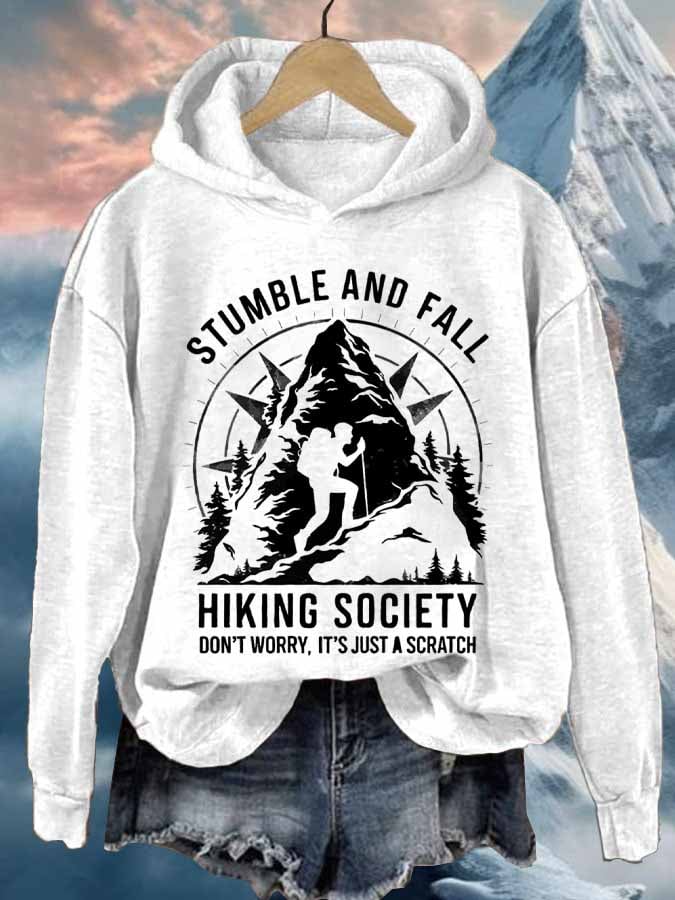 Women's Retro Stumble And Fall Hiking Society Don'T Worry, It'S Just A Scratch Printed Hoodie