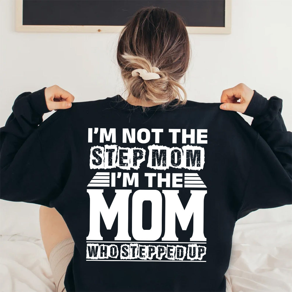 Im Not The Stepdad Im Just The Dad/Mom That Stepped on Sticker Unisex Shirt