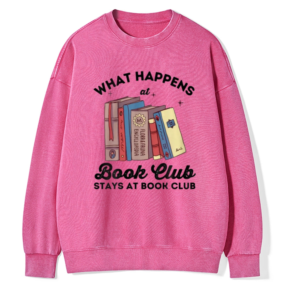 Stays At Book Club Book Unisex Washed Sweatshirt