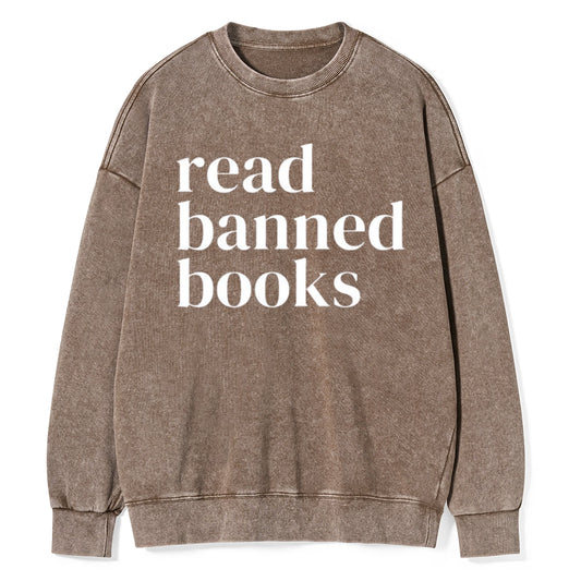 Read Banned Books Unisex Washed Sweatshirt