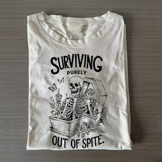 Surviving Purely Out of Spite T-Shirt/Sweatshirt
