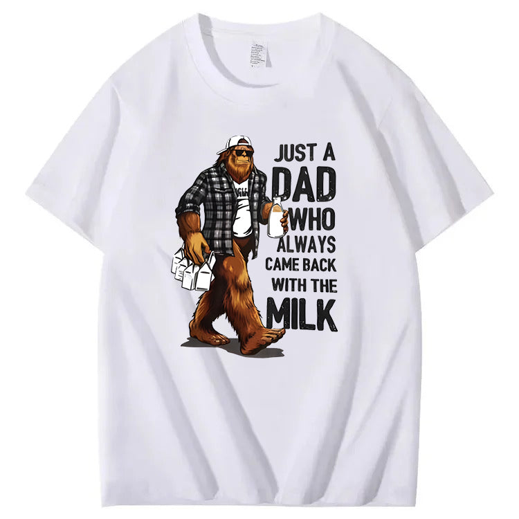 Just A Dad Who Always Came Back With The Milk T-Shirt