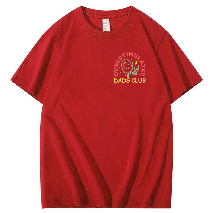 Overstimulated Dads Club T-Shirt