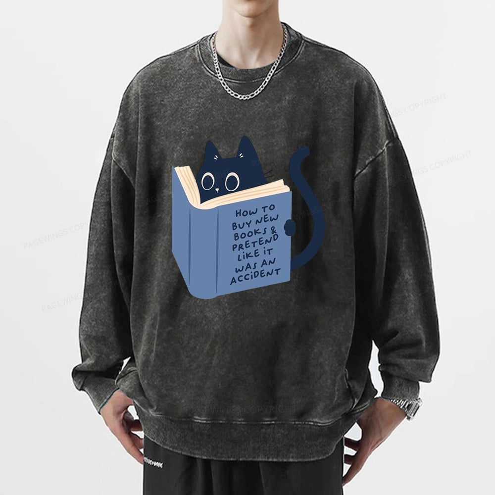How To Buy New Books Unisex Washed Sweatshirt