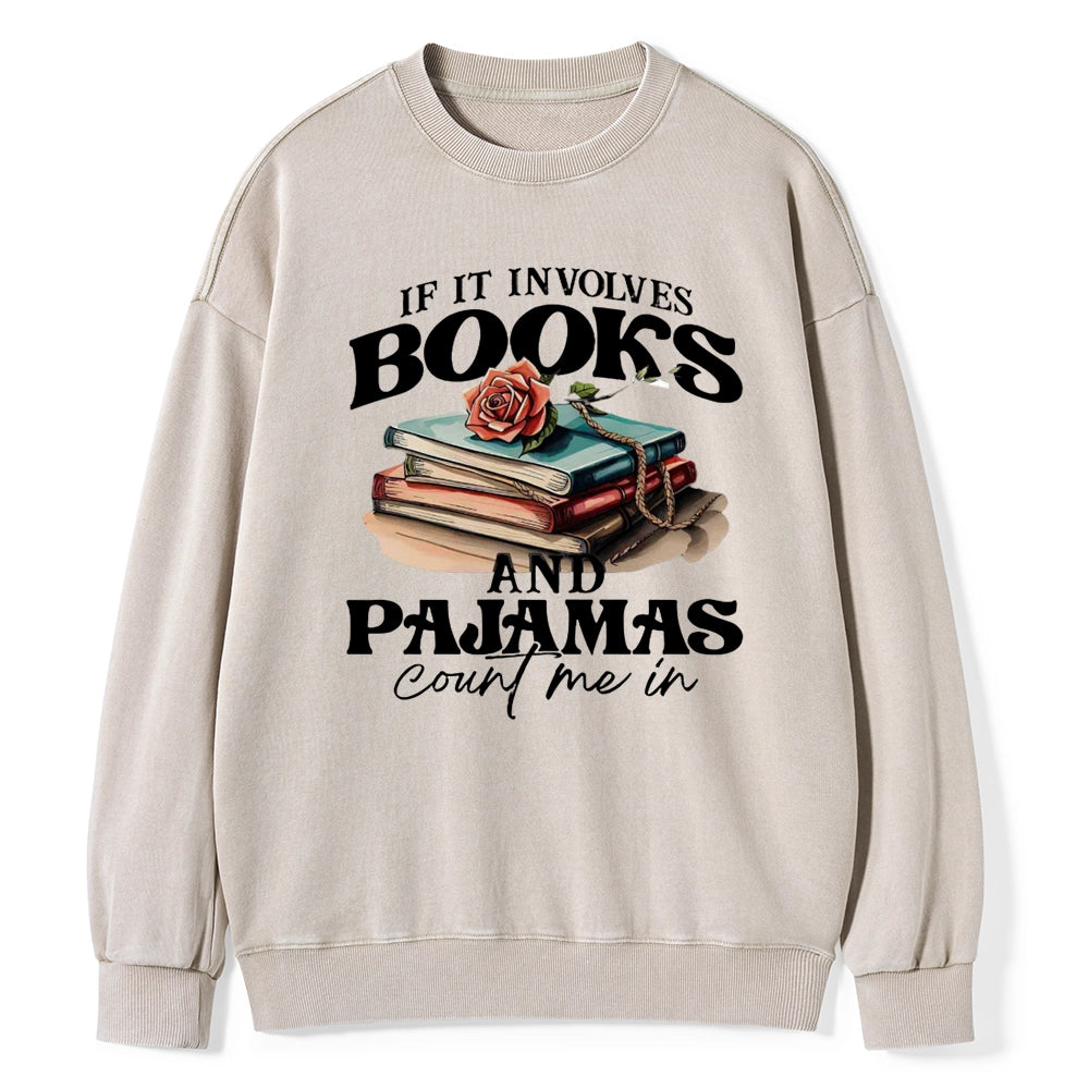 Books And Pajamas Unisex Washed Sweatshirt