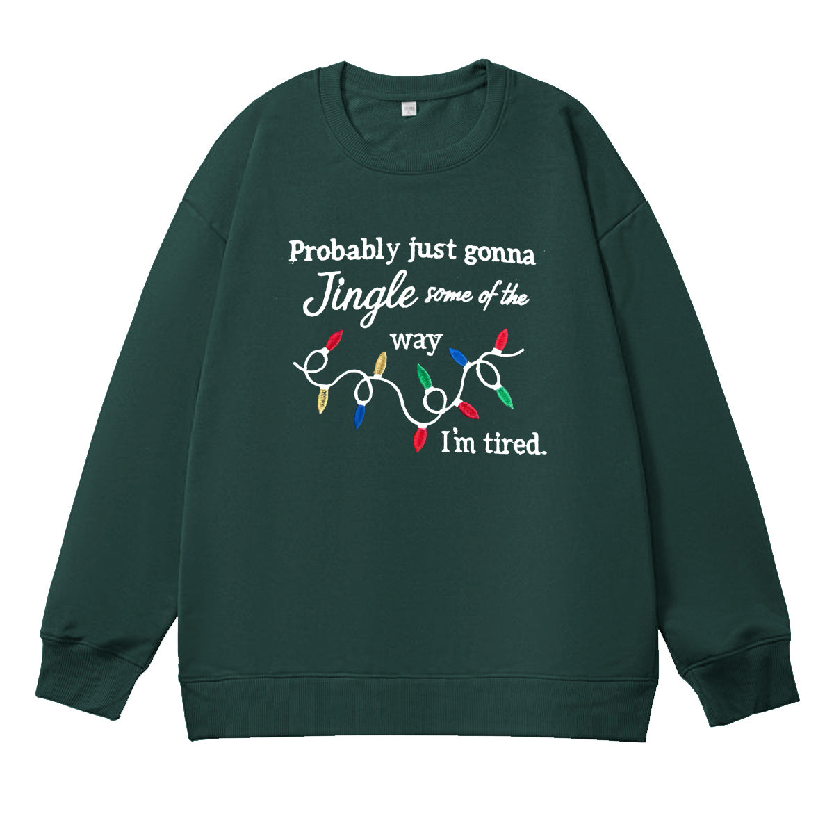 Christmas I'm Tired  Pattern 100% 300g CottonCrew Neck Sweatshirt