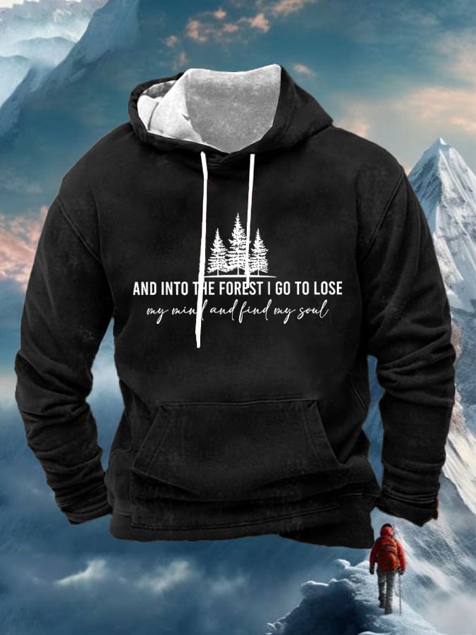 Men's Retro Hiking Outdoors Camping And Into The Forest I Go To Lose My Mind And Find My Soul Hiking Men's Hoodie