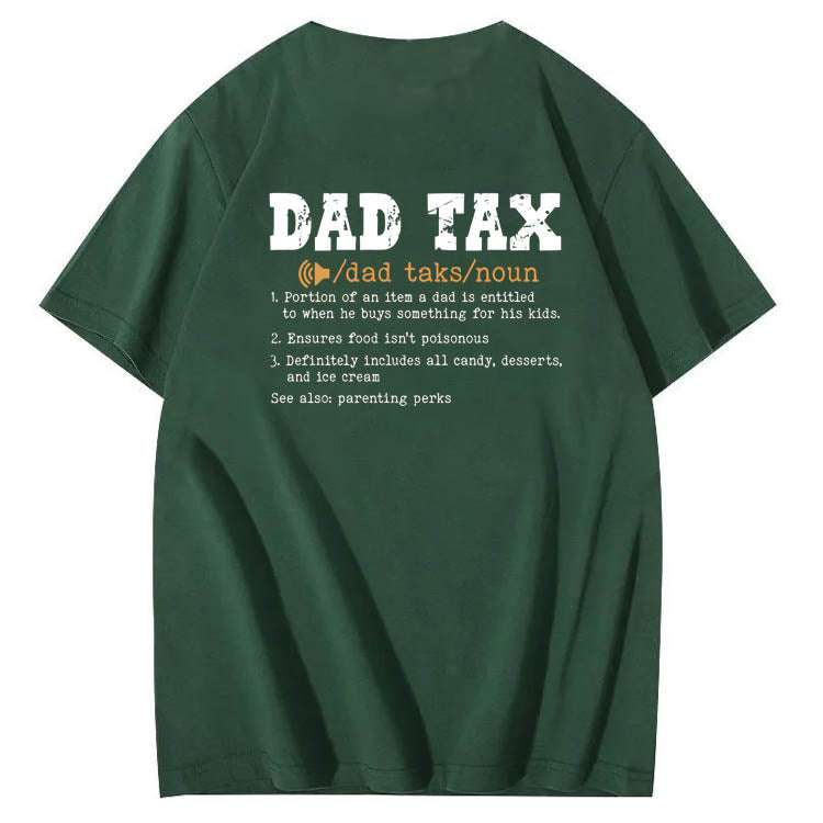 Dad Tax Parse Pattern Print 100%Cotton T-Shirt