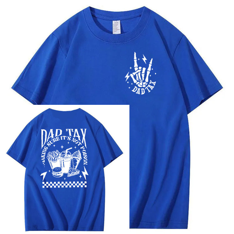 Funny Dad Tax Pattern Print 100% Cotton T-Shirt