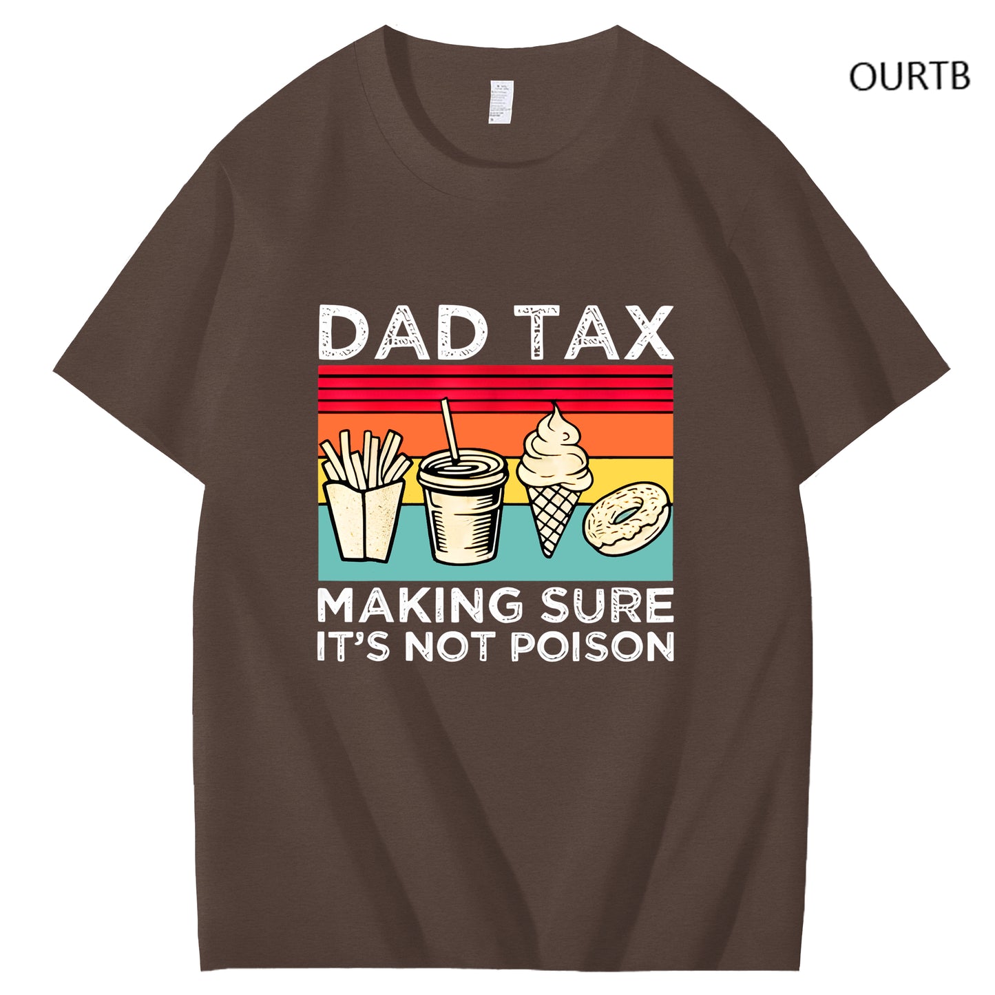 Dad Tax Making Sure It's Not Poison Funny Art Pattern Print T-Shirt