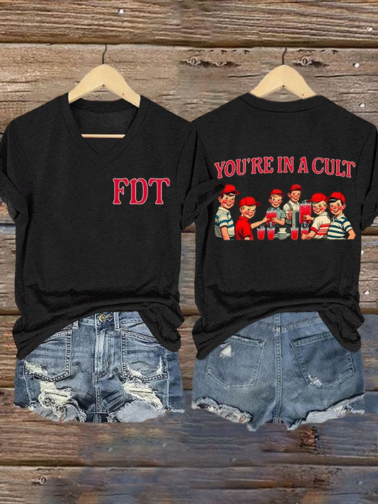 Women's Retro FDT You'Re In A Cult Print T-Shirt