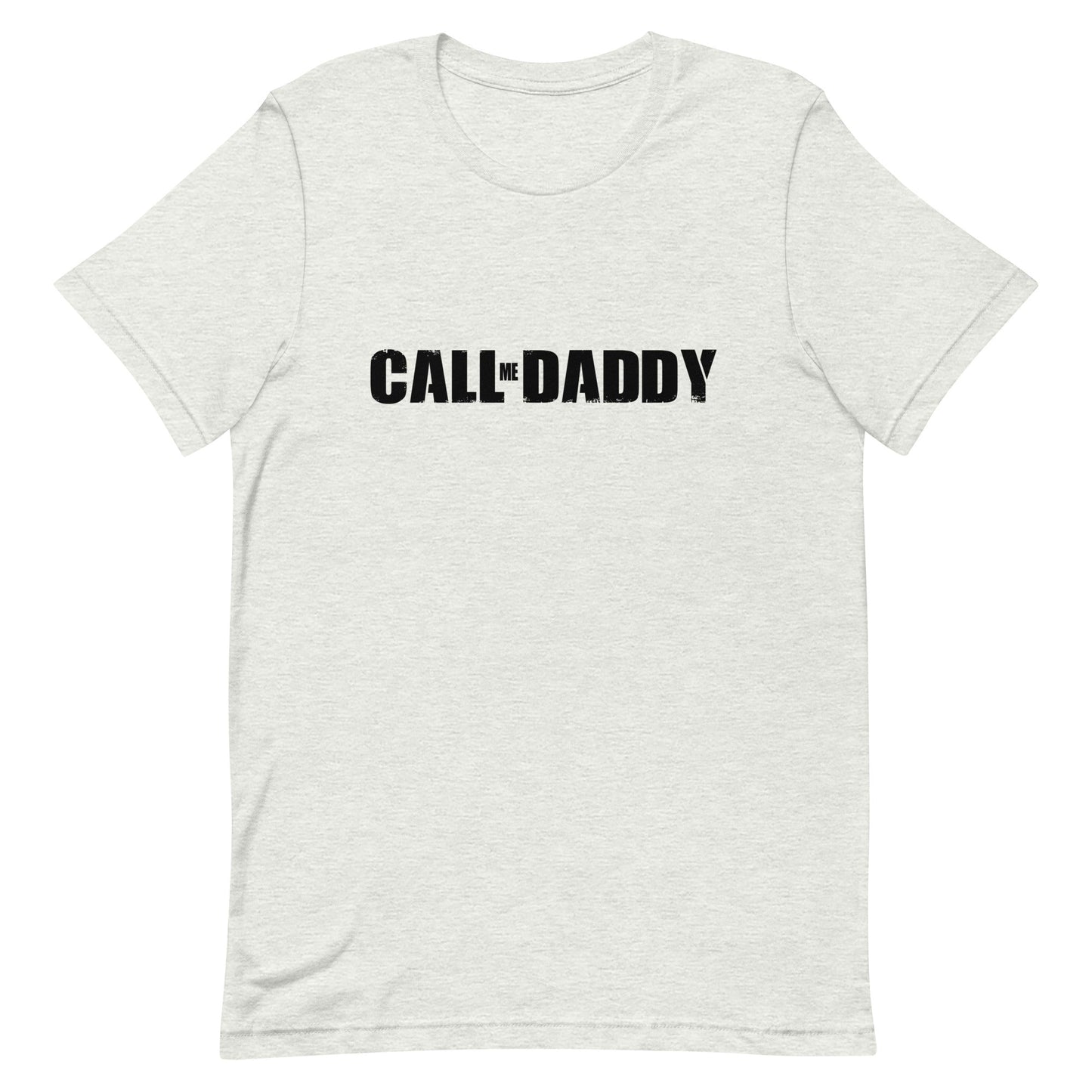 Call Me Daddy Unisex t-shirt