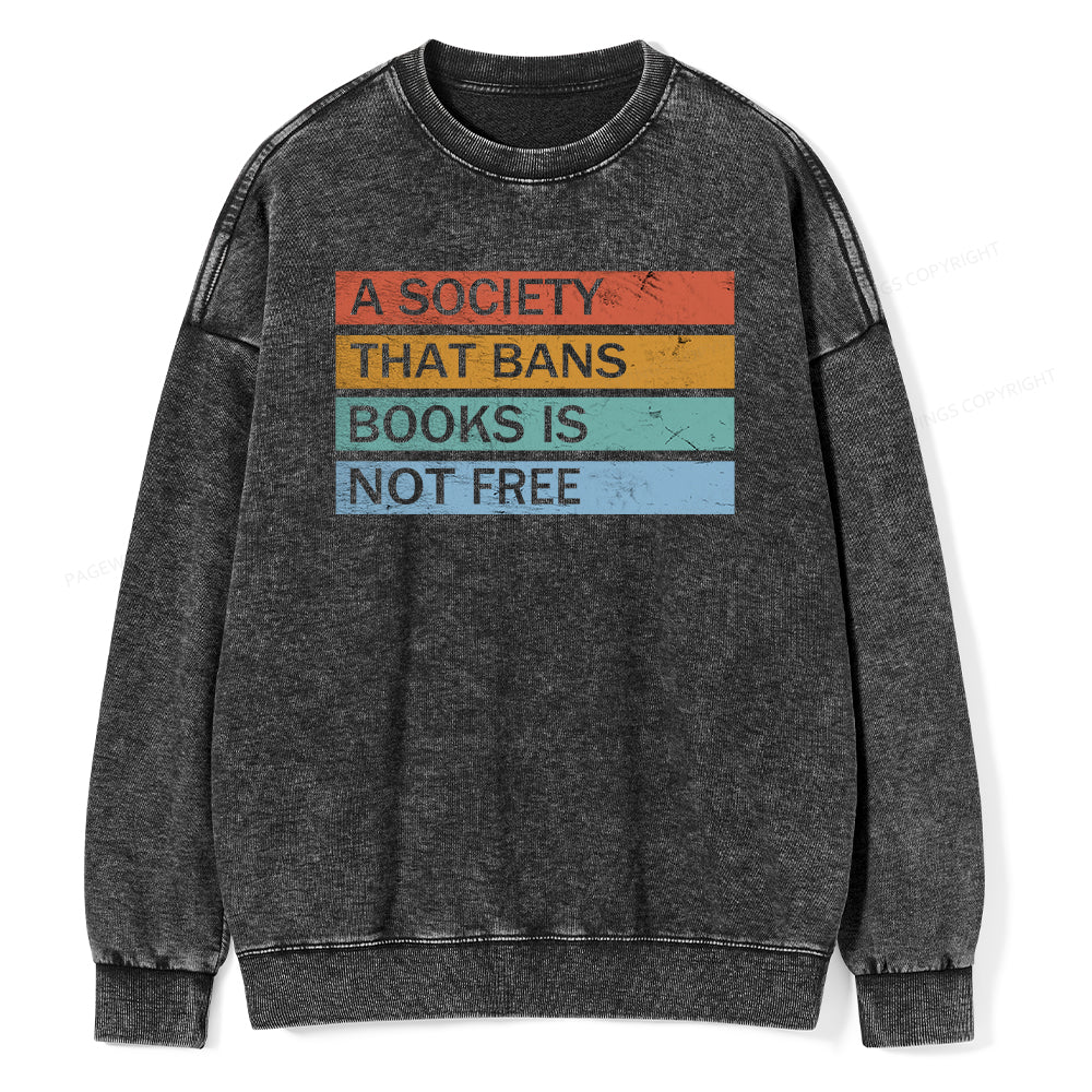 Banned Books Shirt, Read Banned Books Unisex Washed Sweatshirt