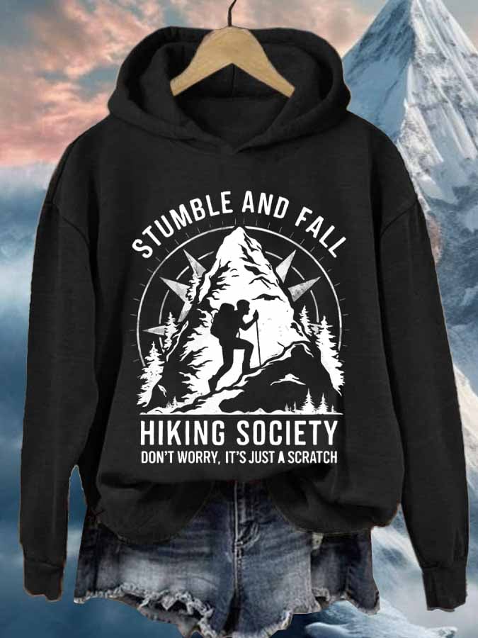Women's Retro Stumble And Fall Hiking Society Don'T Worry, It'S Just A Scratch Printed Hoodie