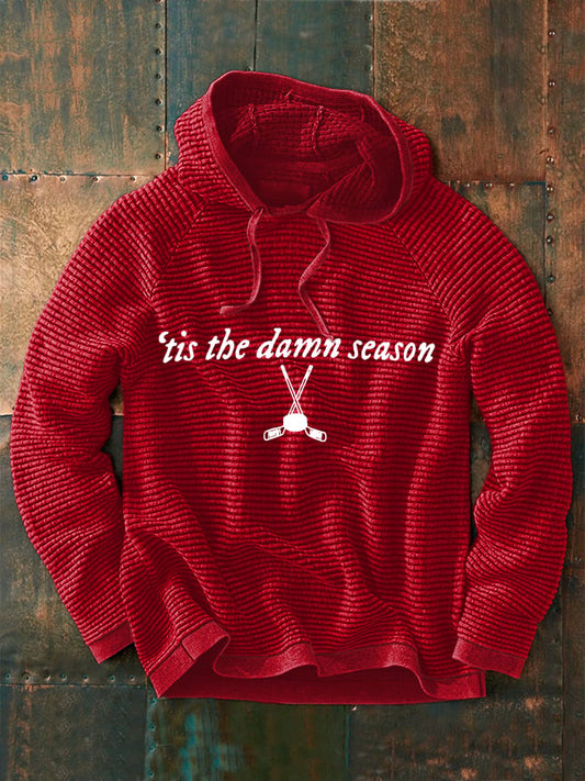 Men's Tis the Damn Season Hockey Print Hoodie