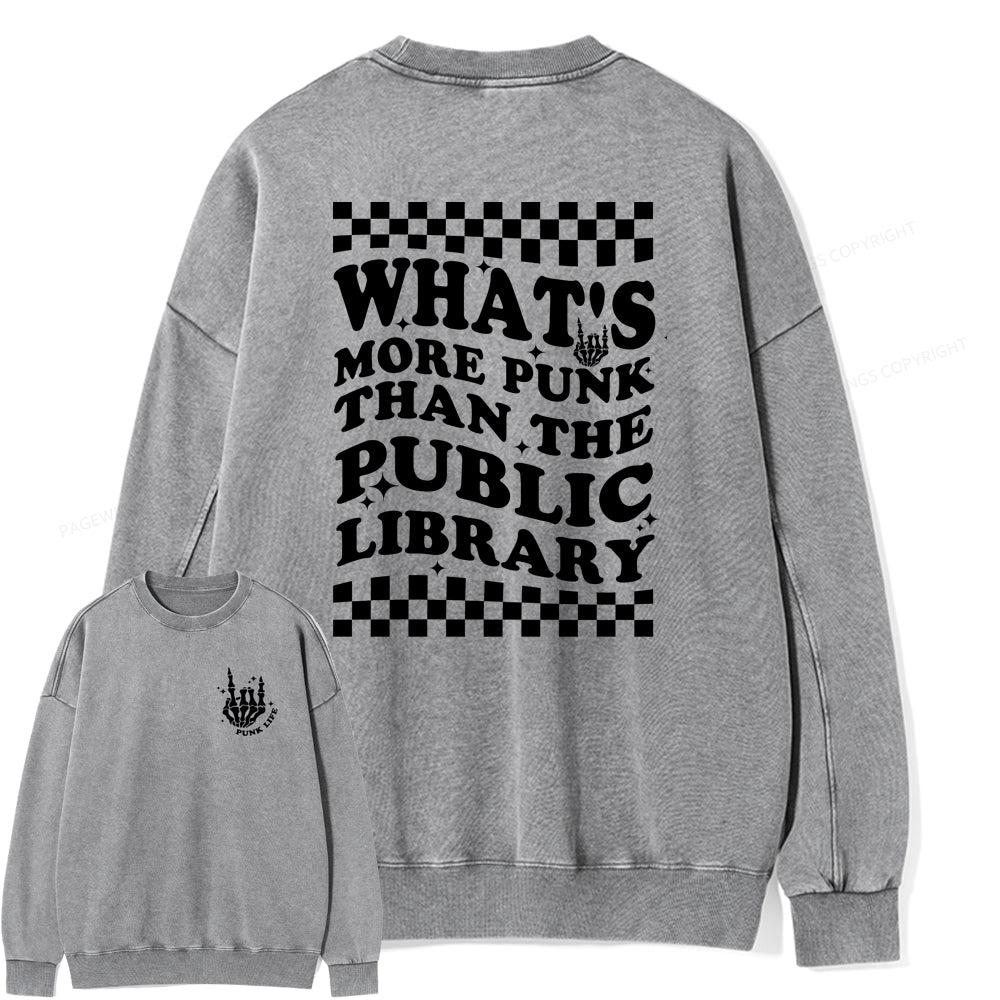 punk the public library Unisex Washed Sweatshirt