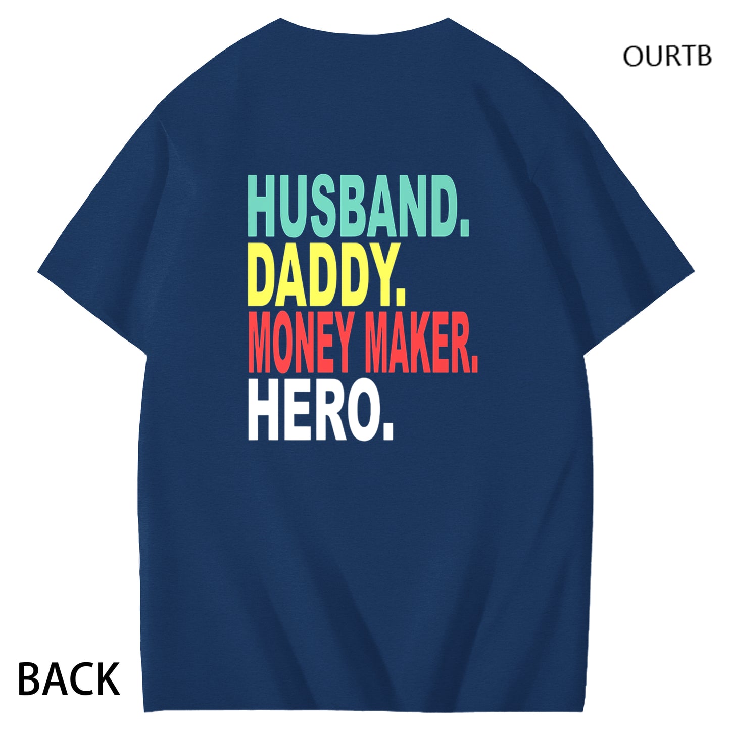 Husband Daddy Money Maker Hero Funny Adult Couple Art Pattern Print T-Shirt