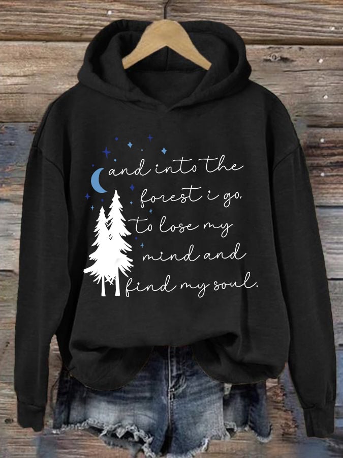 Retro Hiking Outdoors Camping And Into The Forest I Go To Lose My Mind And Find My Soul Print Hoodie