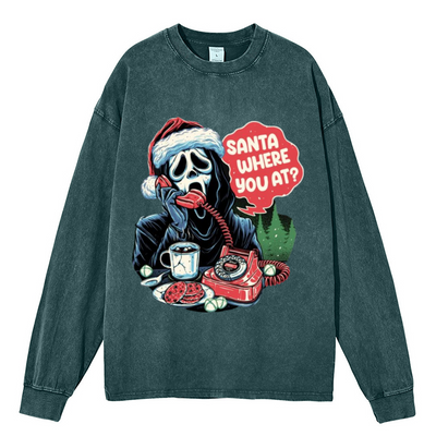 Santa Where You At Unisex Washed Printed Round Neck Sweatshirt