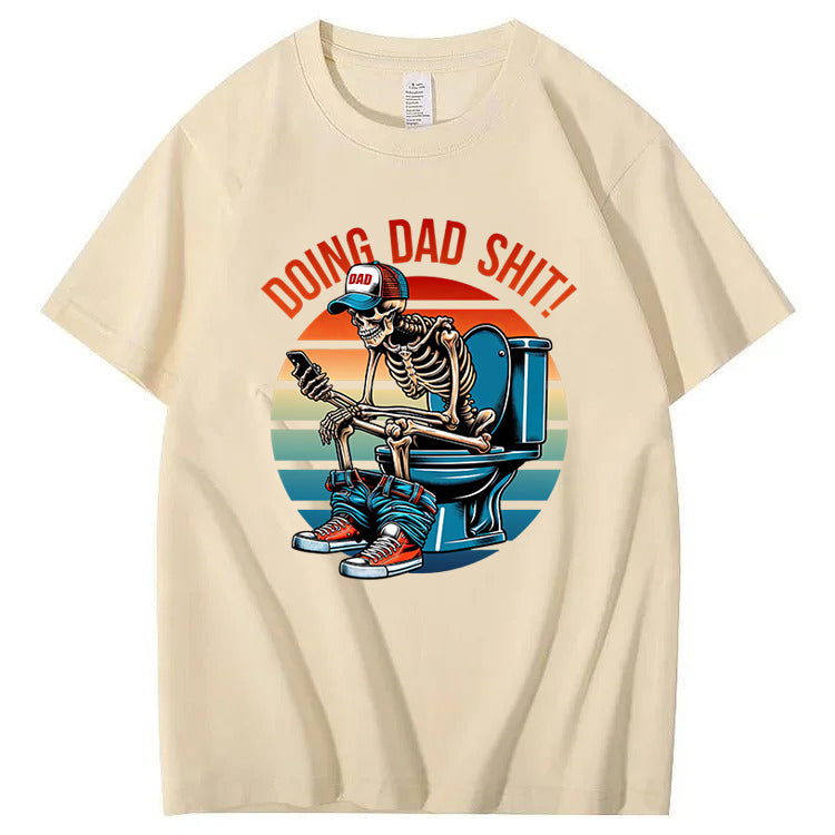Doing Dad Shit T-Shirt