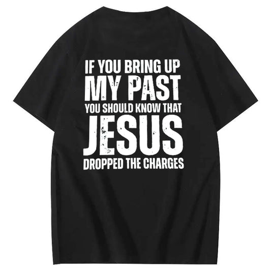 Bring Up My Past Jesus Pattern Print Crew Neck T-Shirt