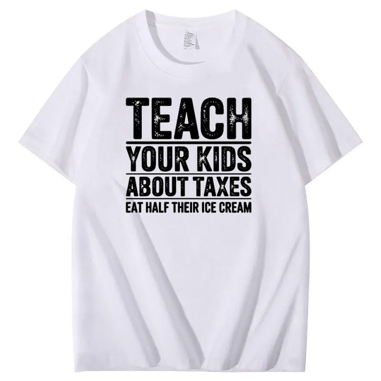 Teach Your Kids About Taxes Eat Half Of Their Ice  Cream Pattern Print 100% Cotton T-Shirt