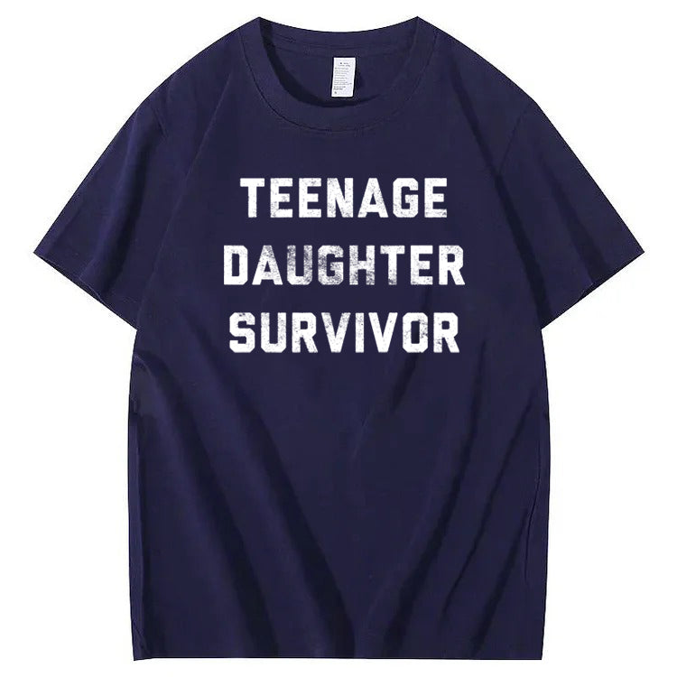 Teenage Daughter Survivor T-Shirt