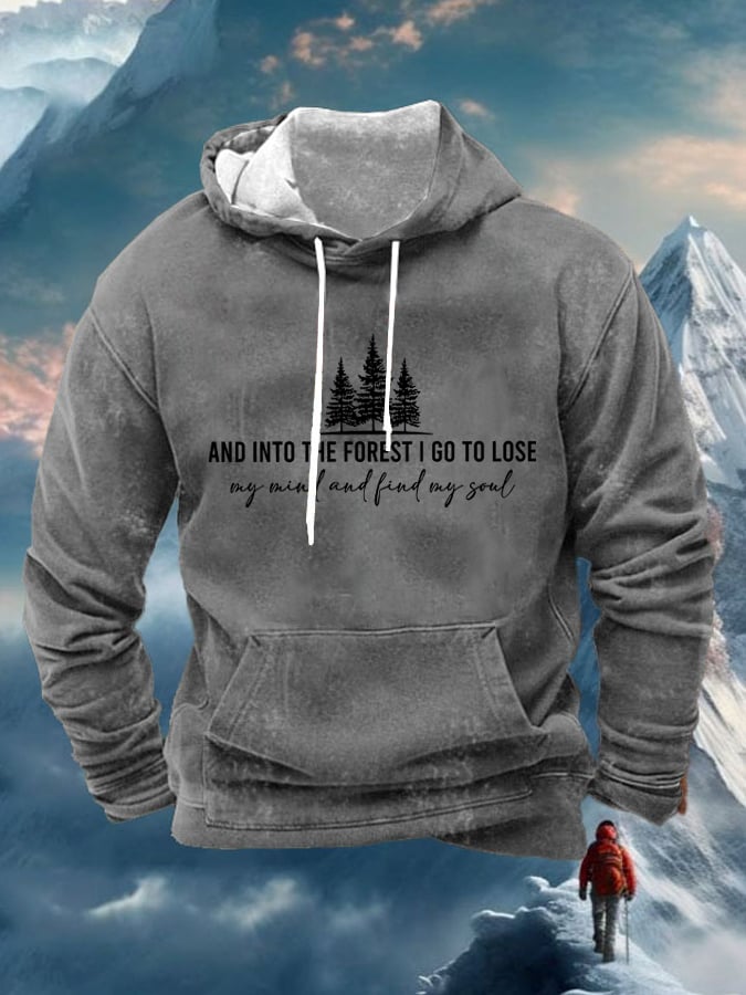 Men's Retro Hiking Outdoors Camping And Into The Forest I Go To Lose My Mind And Find My Soul Hiking Men's Hoodie