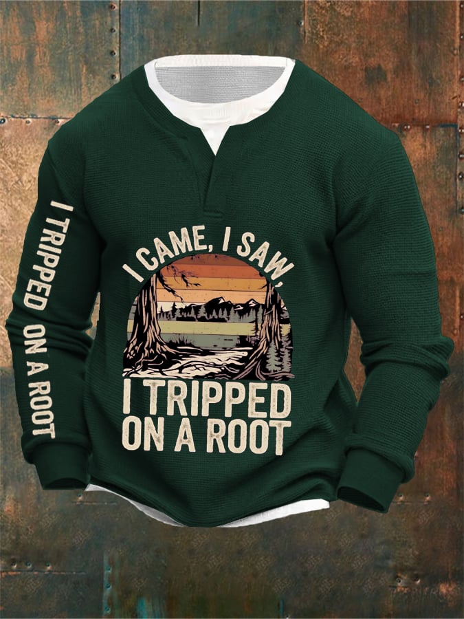 Men's I Tripped On A Root Print Long Sleeve Sweatshirt