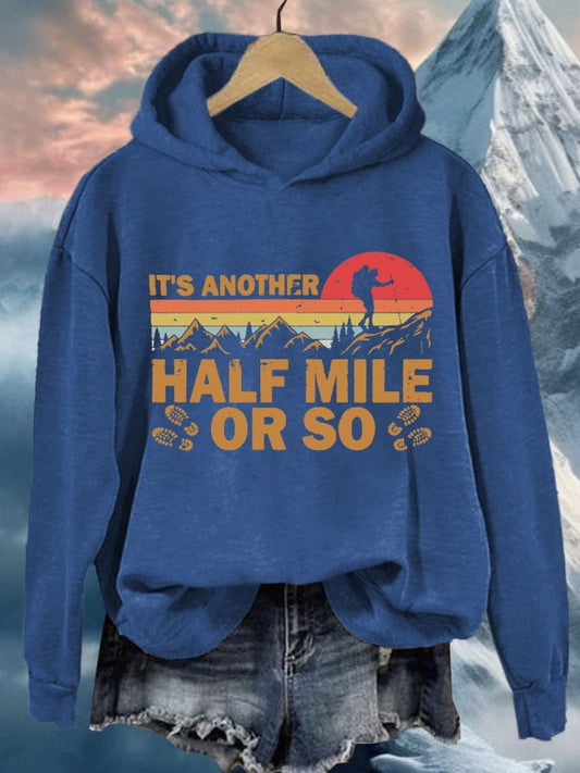 Women's It's Another Half Mile Or So Print Casual Sweatshirt