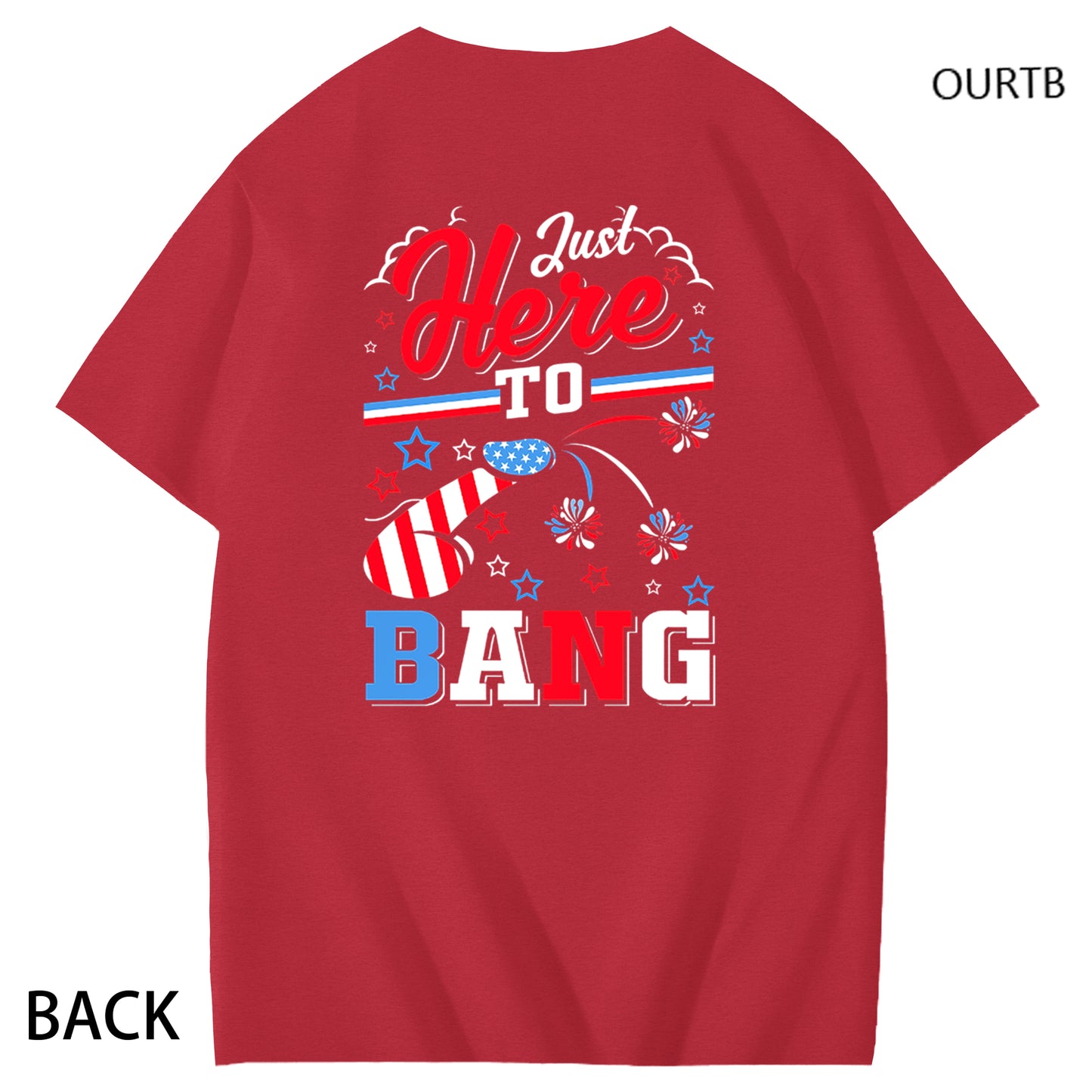 Just Here To Bang Freedom Day Independence Day Funny Adult Couple Art Pattern Print T-Shirt