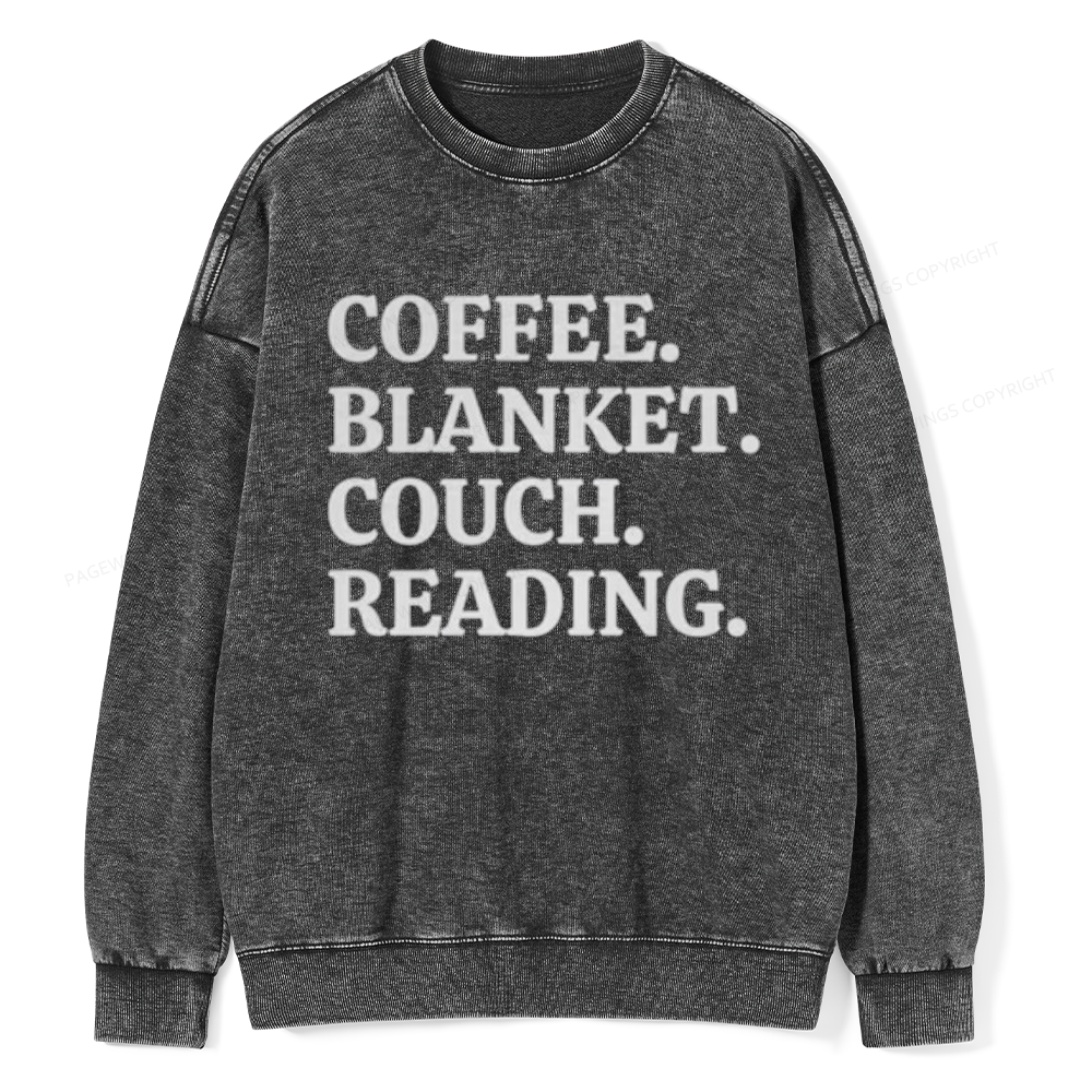 Coffee Blanket Couch Reading Unisex Washed Sweatshirt