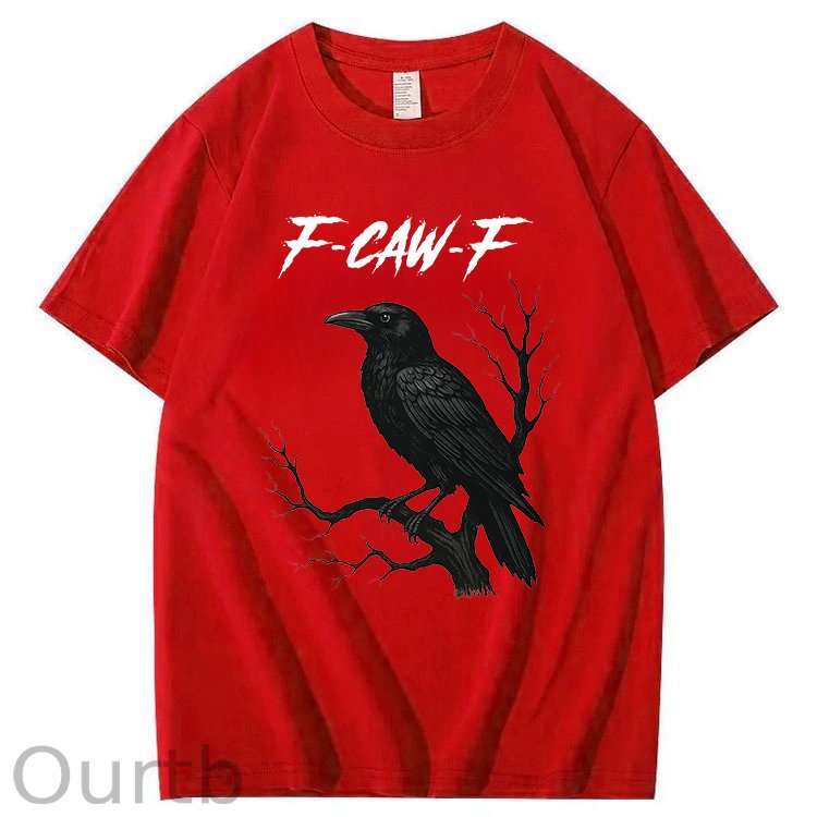 F-Caw-F Crow 100% Cotton T-Shirt