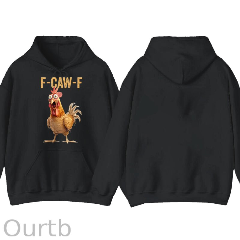 F-Caw-F Chicken 100% Cotton Hooded Sweatshirt