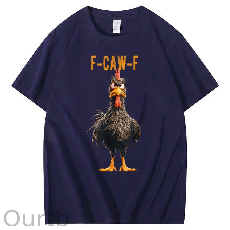 Funny F-Caw-F Chicken 100% Cotton T-Shirt