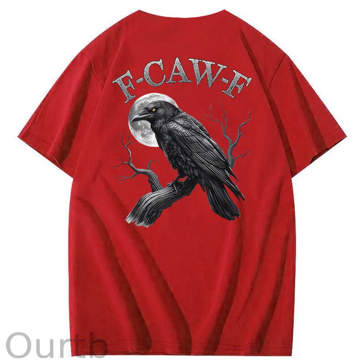 F-Caw-F Crow 100% Cotton Back T-Shirt