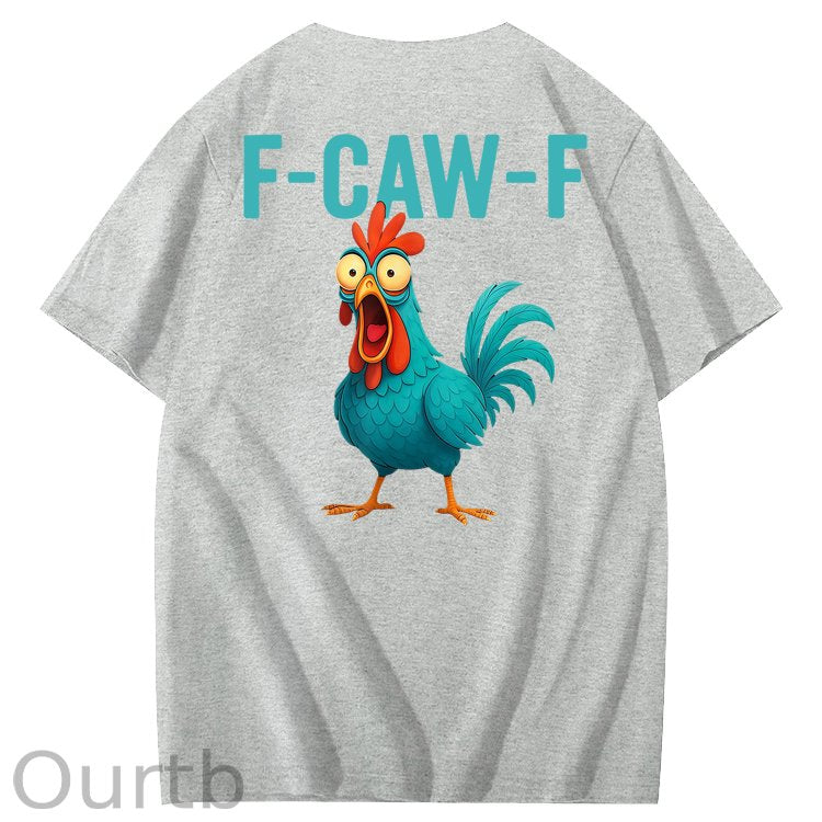 Funny Rooster Chicken F-Caw-F Chicken 100% Cotton T-Shirt