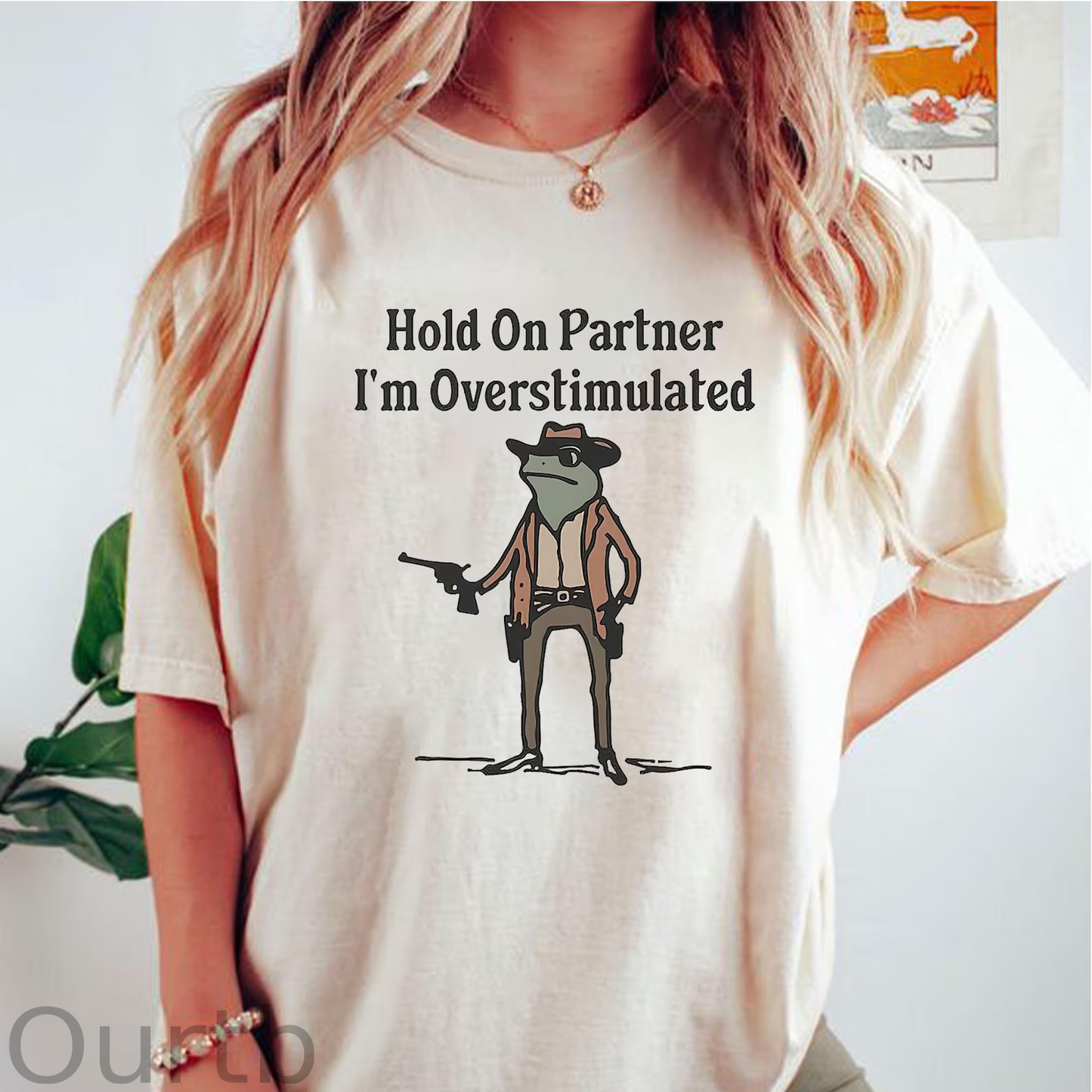 Hold On Partner I'm Overstimulated Unisex Sweatshirt