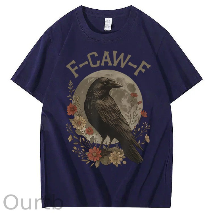 F-Caw-F Crow Raven 100% Cotton T-Shirt