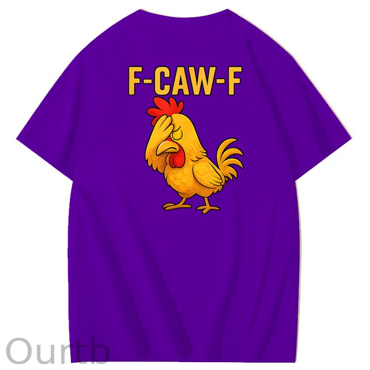 F-Caw-F Helpless Funny Chicken Pattern100% Cotton T-Shirt