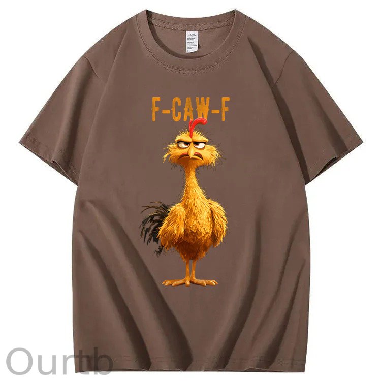 F-Caw-F Chicken 100% Cotton T-Shirt